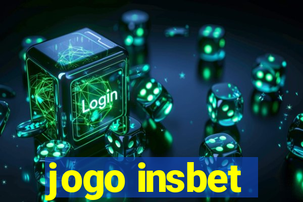 jogo insbet