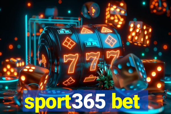 sport365 bet