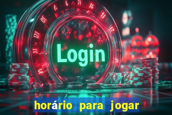 horário para jogar fortune tiger hoje