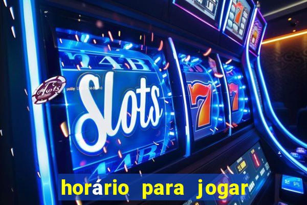 horário para jogar fortune tiger hoje