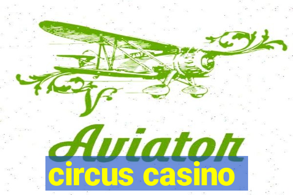 circus casino