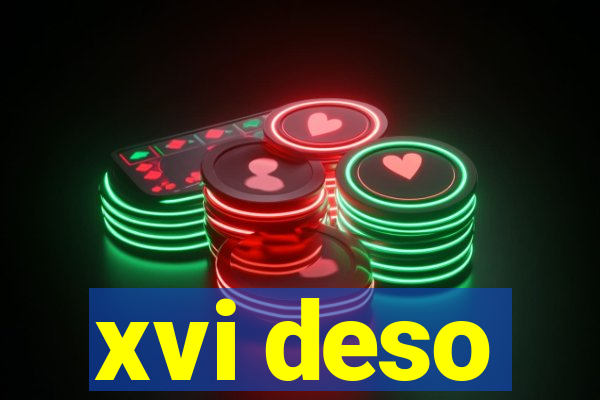 xvi deso