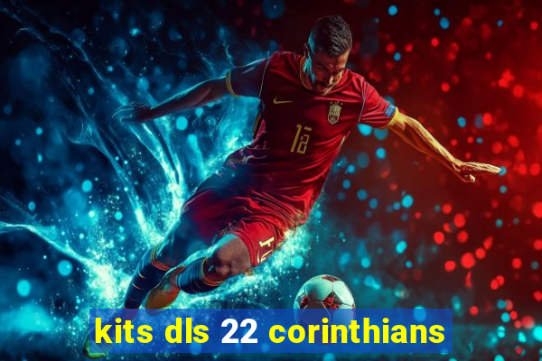 kits dls 22 corinthians