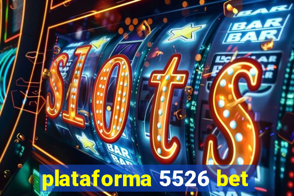 plataforma 5526 bet