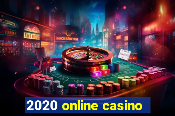 2020 online casino