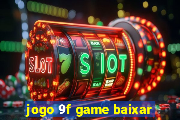 jogo 9f game baixar