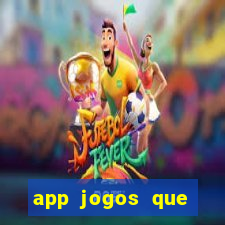 app jogos que pagam de verdade