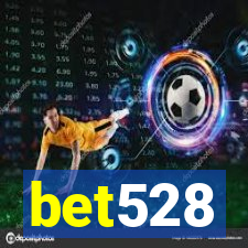 bet528