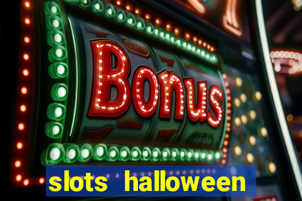 slots halloween capetinha grátis