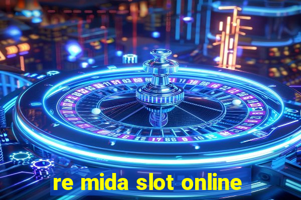 re mida slot online