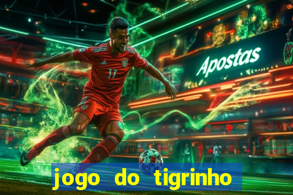 jogo do tigrinho com cartao de credito