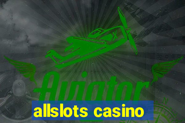 allslots casino