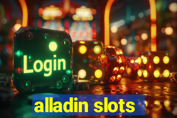 alladin slots