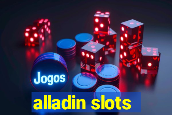 alladin slots