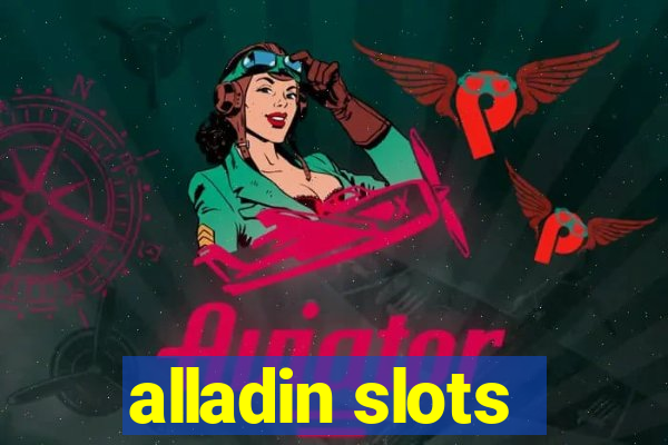 alladin slots