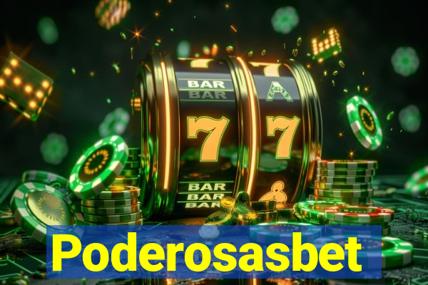 Poderosasbet