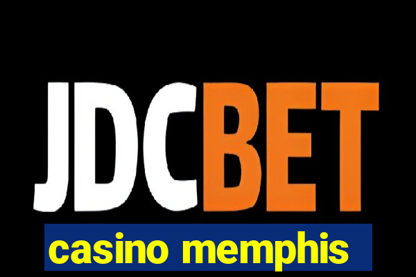 casino memphis