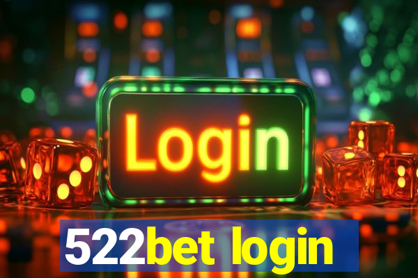 522bet login