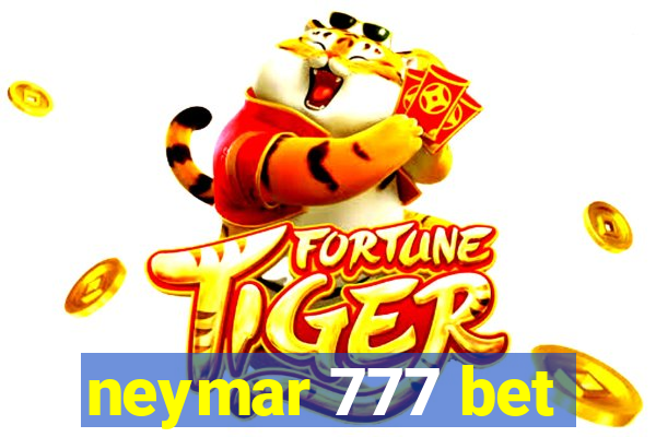 neymar 777 bet