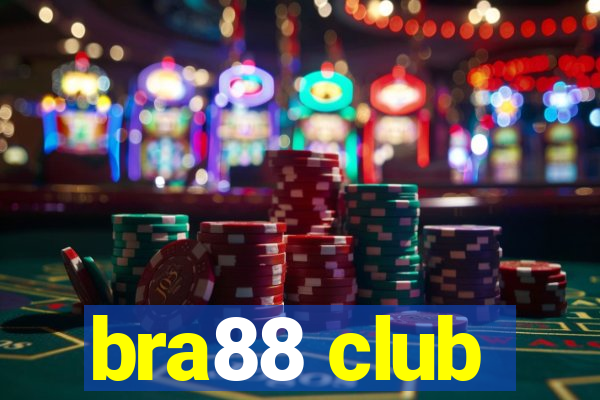 bra88 club