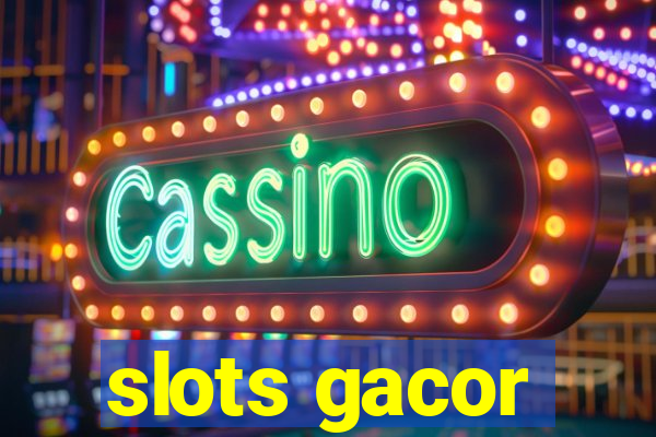 slots gacor