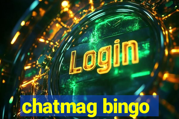 chatmag bingo