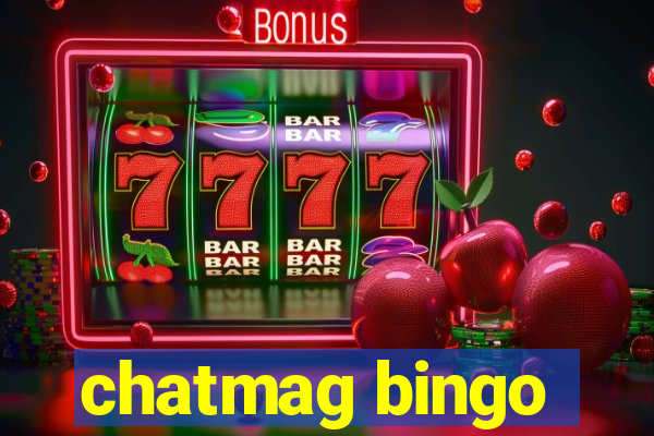 chatmag bingo