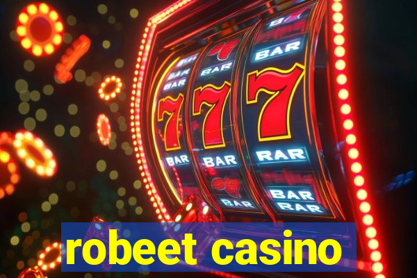 robeet casino