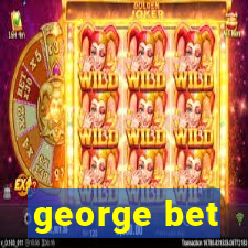 george bet