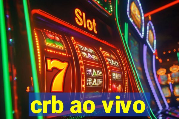 crb ao vivo