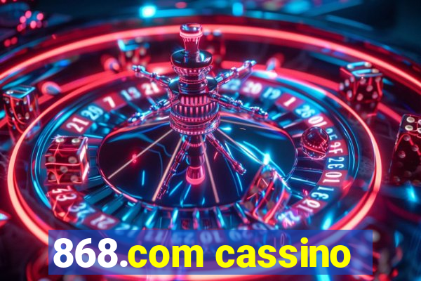 868.com cassino