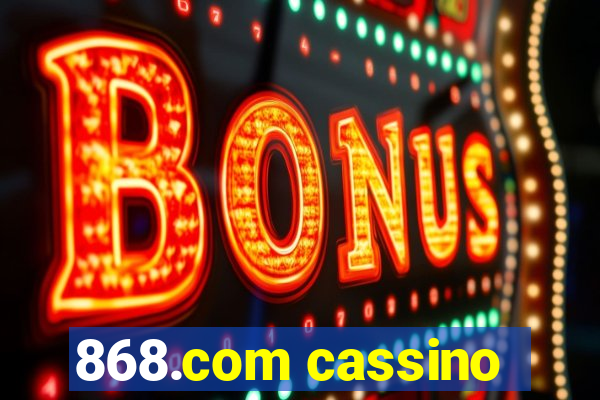 868.com cassino