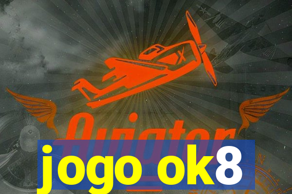 jogo ok8