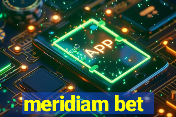 meridiam bet