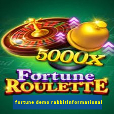 fortune demo rabbitInformational