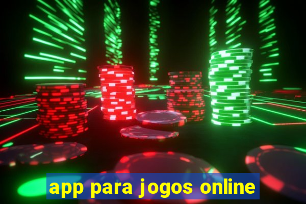 app para jogos online