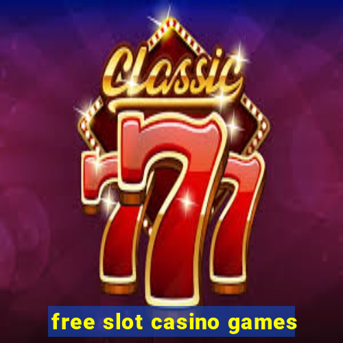 free slot casino games