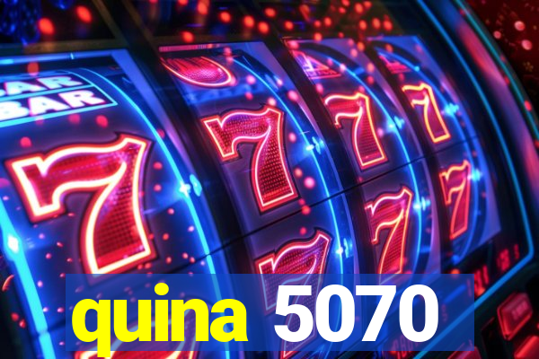 quina 5070