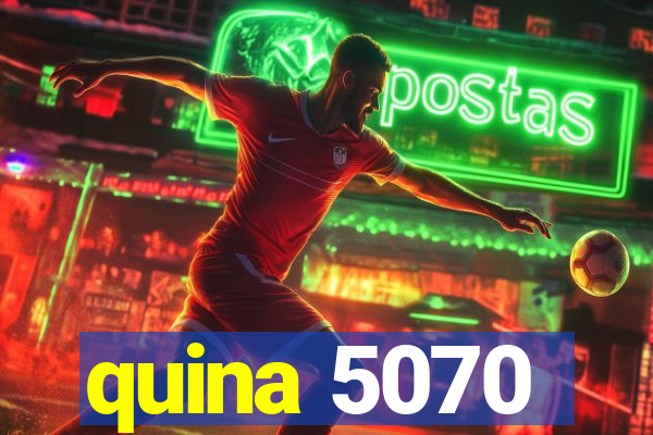 quina 5070