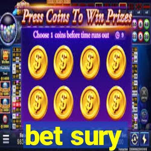 bet sury