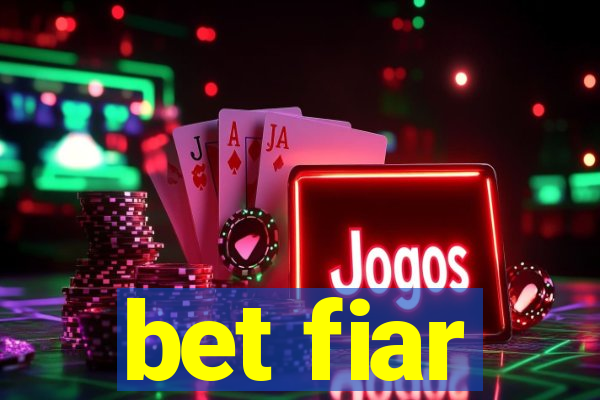 bet fiar