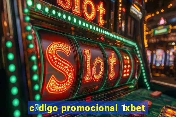 c贸digo promocional 1xbet