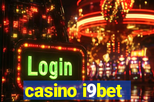 casino i9bet