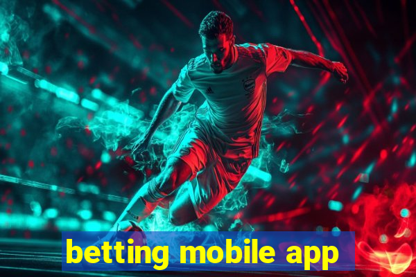 betting mobile app