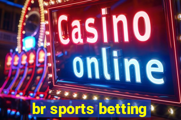 br sports betting