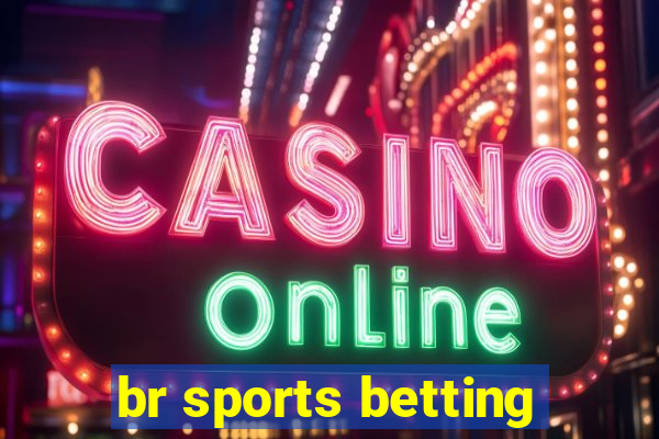 br sports betting