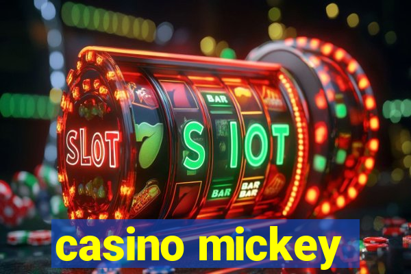 casino mickey