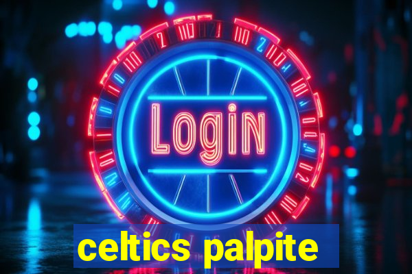 celtics palpite