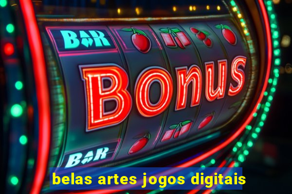 belas artes jogos digitais