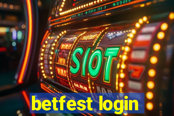 betfest login